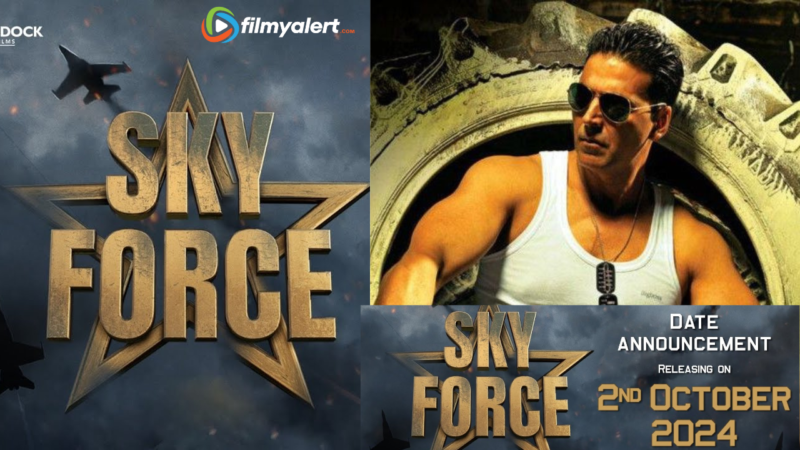 SKY Force Latest Movie Update