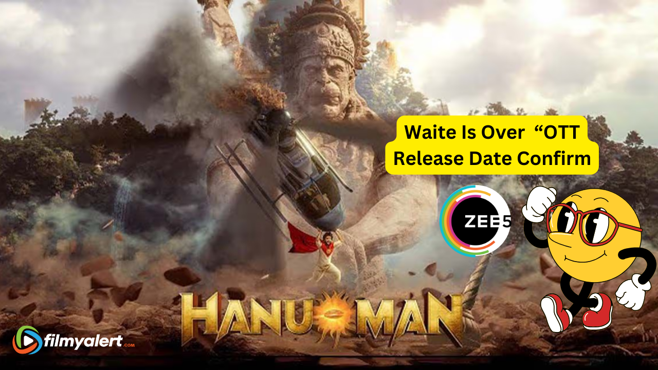 Hanuman OTT Released Confirm In Hindi