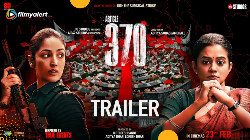 Article 370 Trailer Released