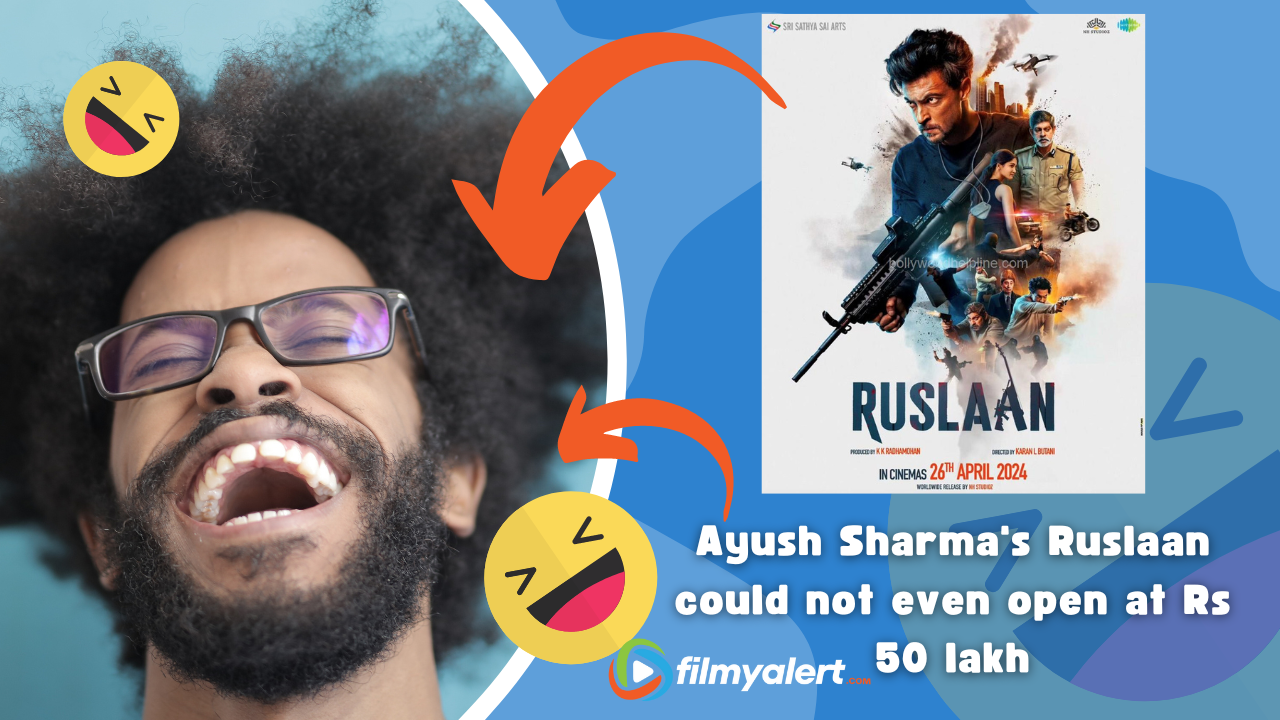 Ayush Sharma's Ruslaan could not even open at Rs 50 lakh