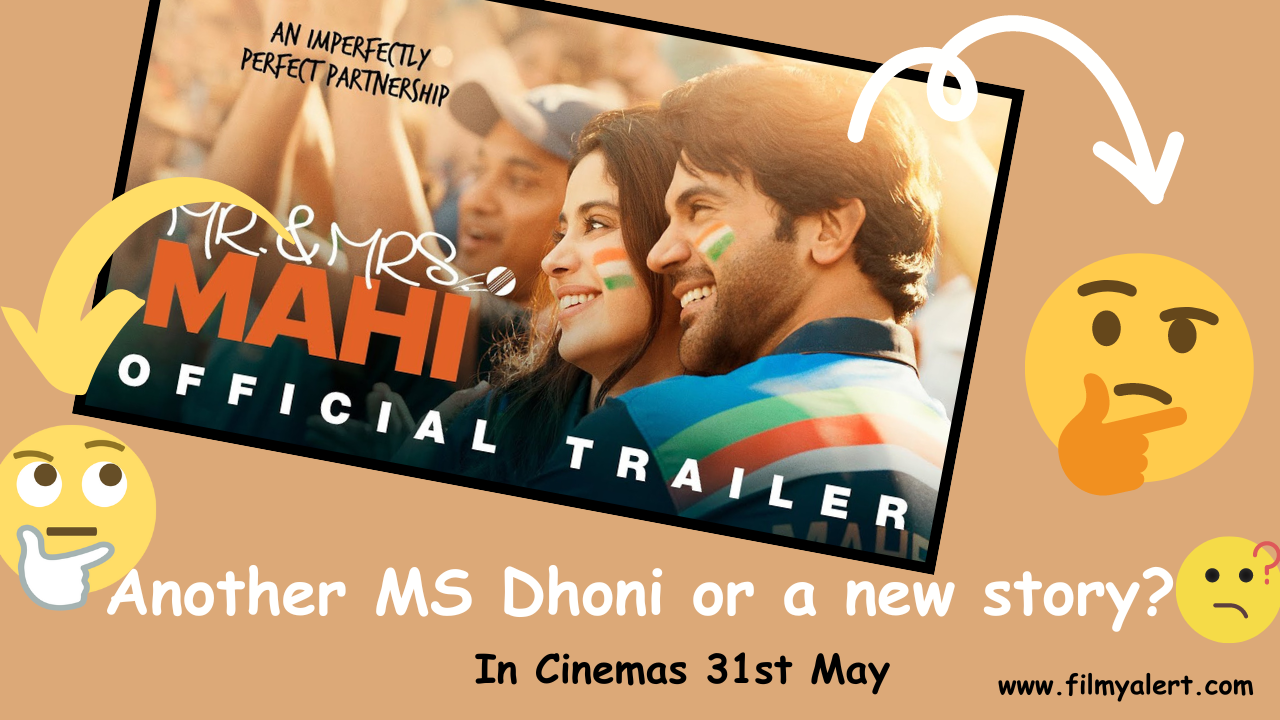 Mr. & Mrs Mahi Trailer Review