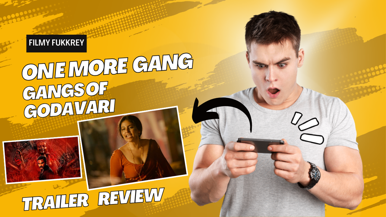 Gangs Of Godavari Trailer Review