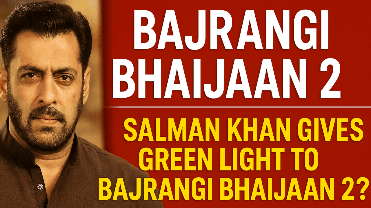 Bajrangi Bhaijaan 2