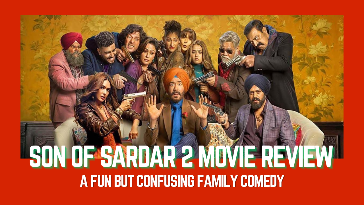 Son of Sardaar 2 Review